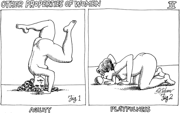 Other Properties of Women: Agility. Playfulness.